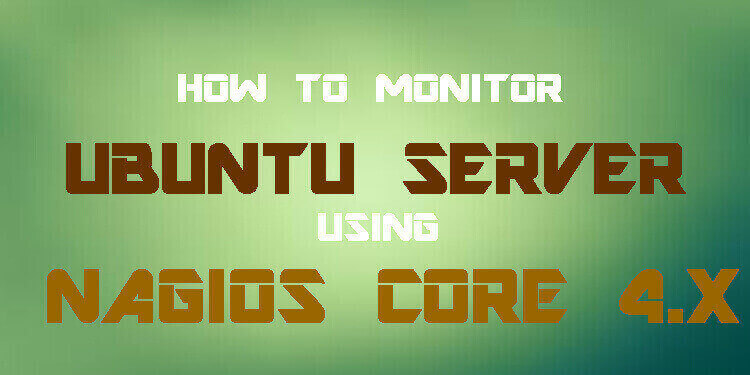How to monitor ubuntu server using nagios core4