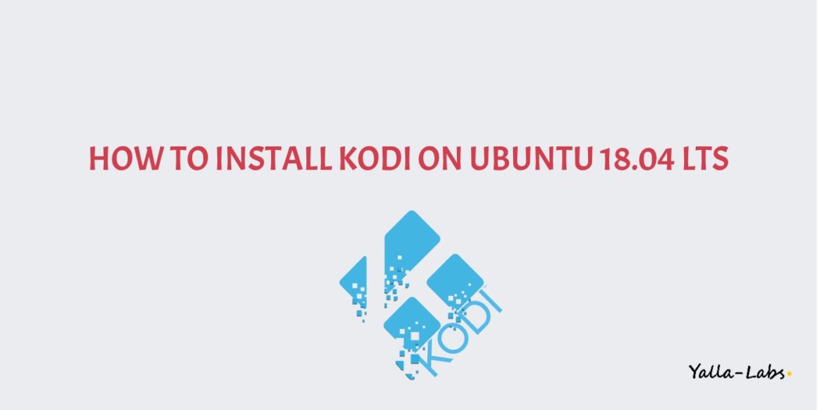 How to install Kodi on ubuntu 18 or ubuntu 16
