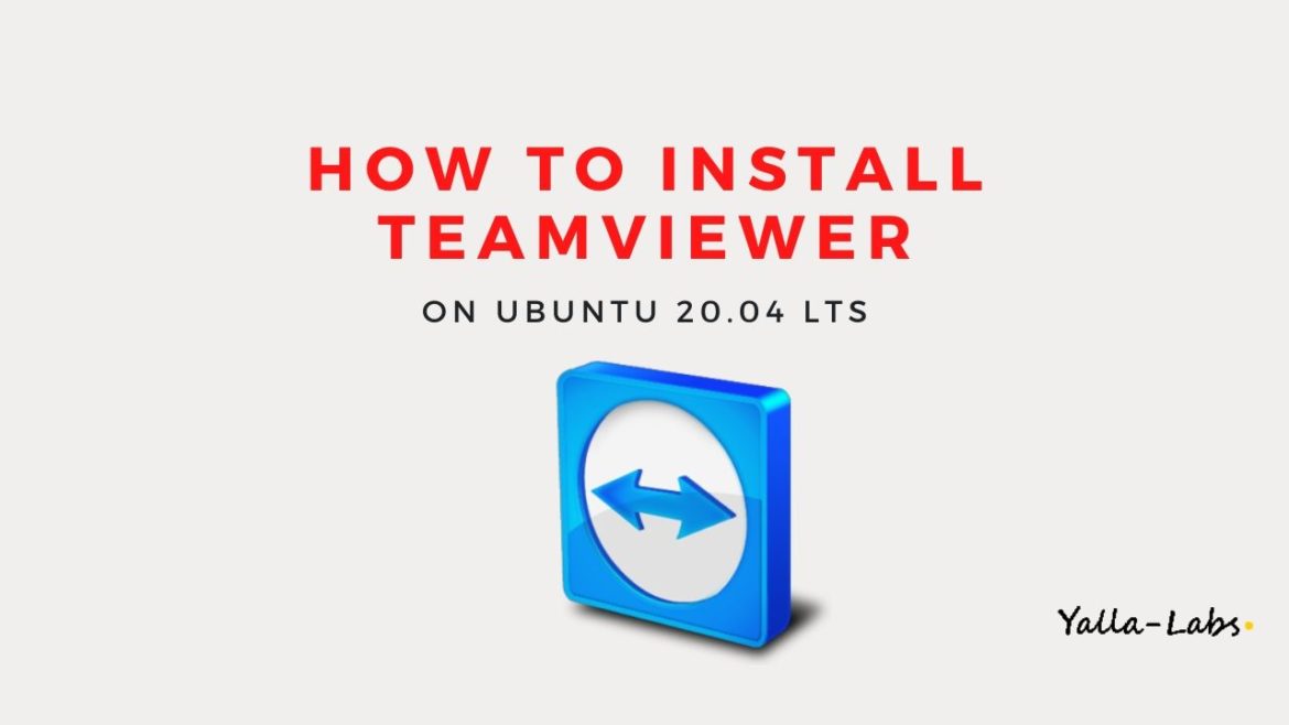 How to Install Teamviewer on ubuntu 20.04